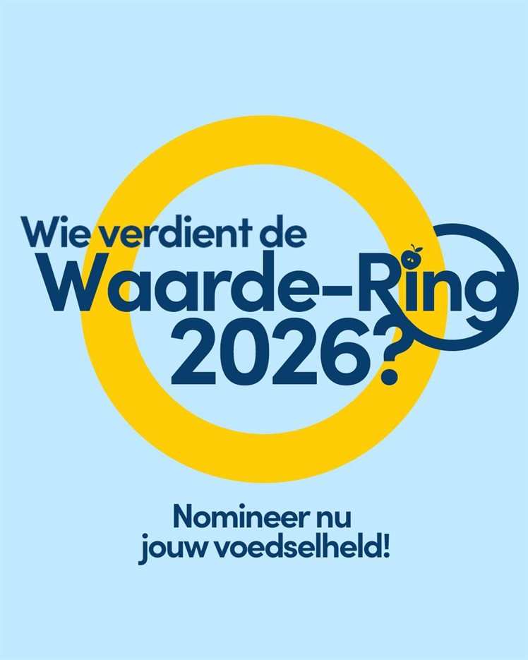 Visual met tekst: Wie verdient de Waarde-Ring 2026? Nomineer nu jouw voedselheld!
